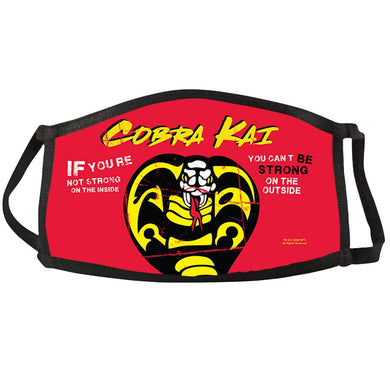 Cobra Kai Be Strong Face Mask
